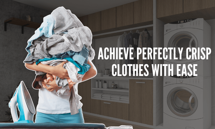 Best Ironing Systems for Crisp Clothes
