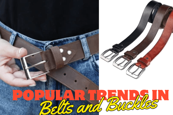 Popular Trends in Belts and Buckles Popular Trends in Belts and Buckles-images