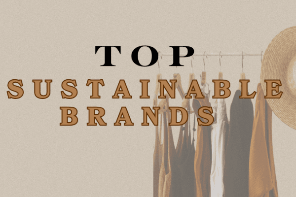 Top sustainable women’s fashion brands Top sustainable women’s fashion brands