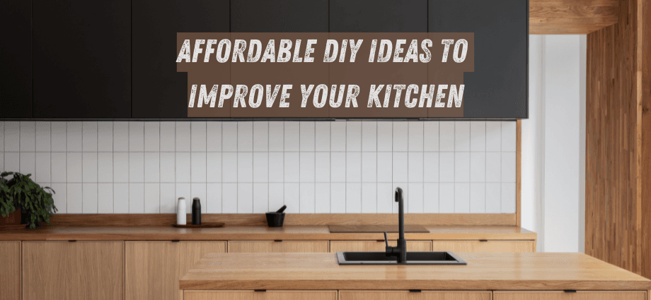 Affordable DIY Ideas to Improve Your Kitchen image