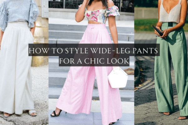 How to Style Wide-Leg Pants for a Chic Look How to Style Wide-Leg Pants for a Chic Look image