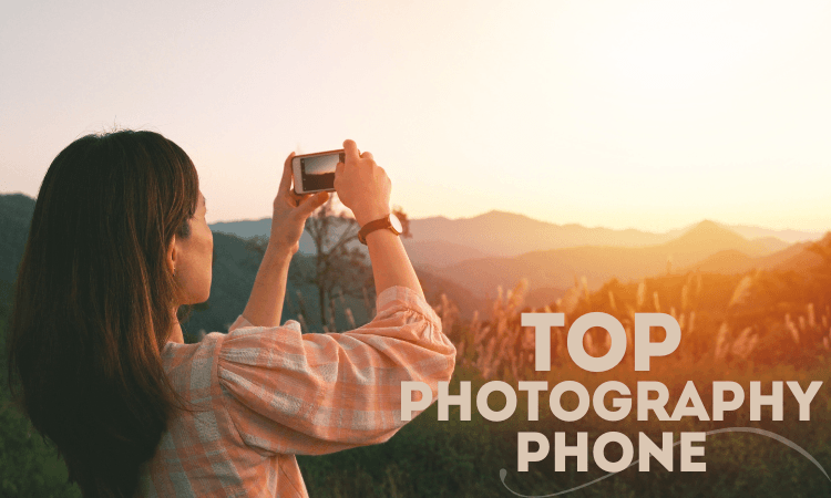 Top phones for photography lovers