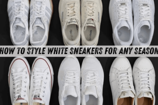 How to Style White Sneakers for Any Season How to Style White Sneakers for Any Season image