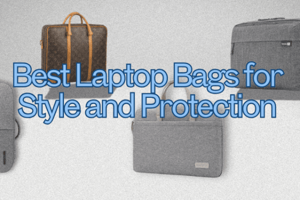 Best Laptop Bags for Style and Protection Best Laptop Bags for Style and Protection Image