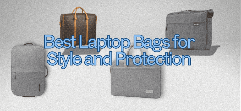 Best Laptop Bags for Style and Protection Image