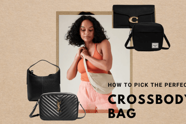 How to Pick the Perfect Crossbody Bag How to pick the perfect crossbody bag-image