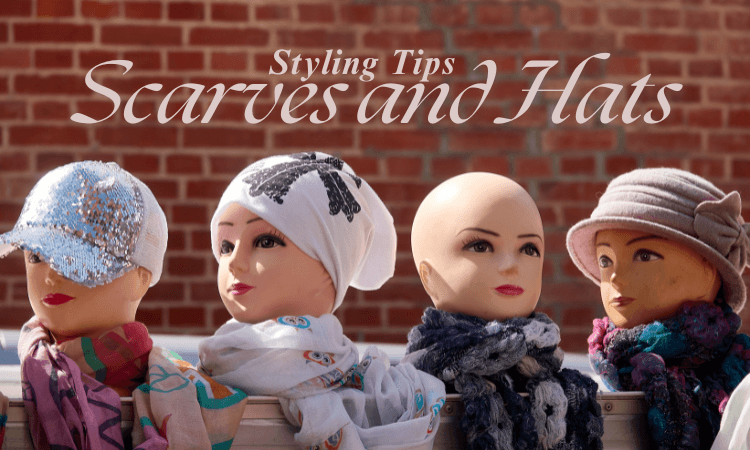 Accessorize with scarves and hats