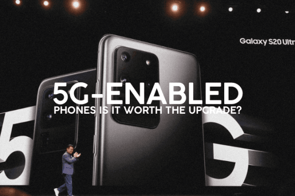 5G-enabled phones is it worth the upgrade 5G Enabled Phones
