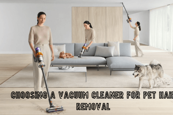 Choosing a Vacuum Cleaner for Pet Hair Removal Choosing a vacuum cleaner for pet hair removal-image