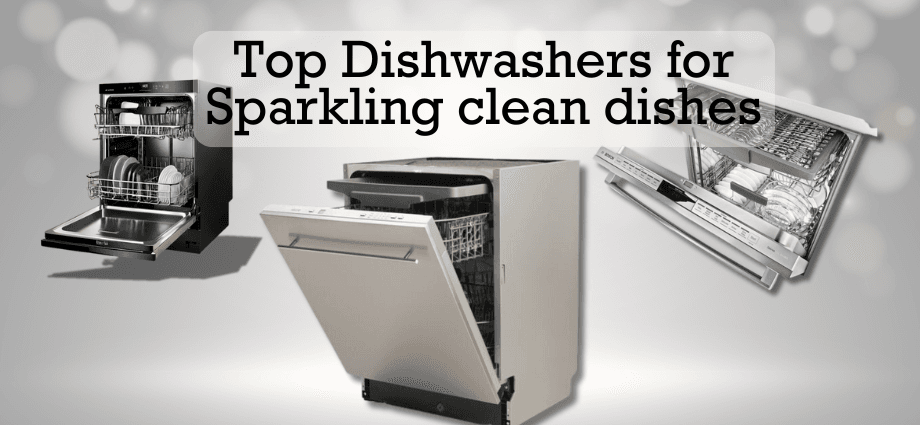 Top Dishwashers for Sparkling clean dishes Image