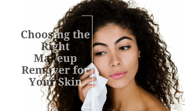 Choosing the Right Makeup Remover for Your Skin Image