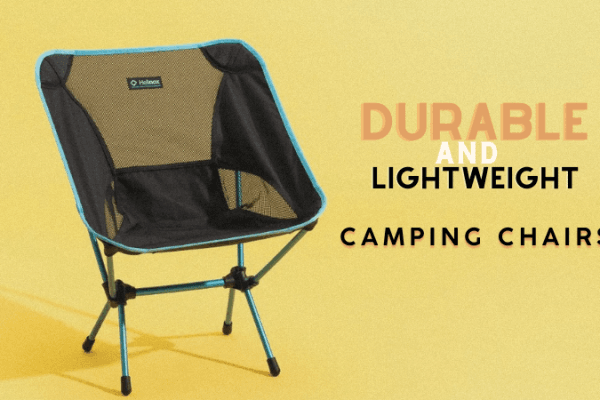 Durable and lightweight camping chairs